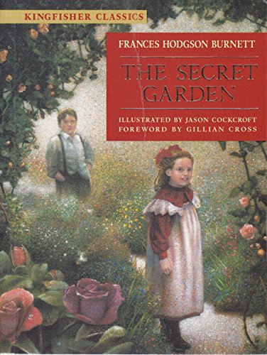 Stock image for The Secret Garden (Kingfisher Classics) for sale by Garland Books