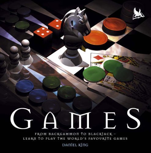 Games: From Backgammon to Blackjack - Learn to Play the World's Favourite Games (9780753412503) by Daniel King