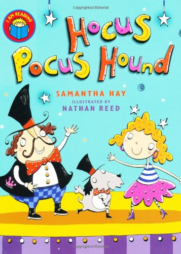 Hocus Pocus Hound (I Am Reading) - Samantha Hay,Nathan Reed