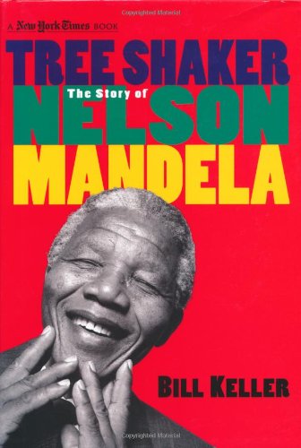 Beispielbild fr Tree Shaker (New York Times): The Story of Nelson Mandela (New York Times Books) zum Verkauf von WeBuyBooks