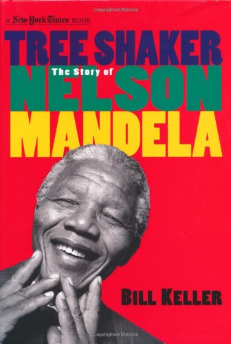 9780753413289: Tree Shaker: The Story of Nelson Mandela (New York Times Books)