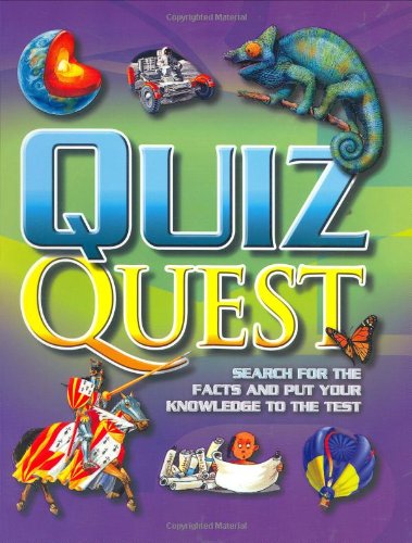 Beispielbild fr Quiz Quest: Search for the Facts and Put Your Knowledge to the Test (Quiz Book) zum Verkauf von AwesomeBooks