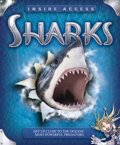 Imagen de archivo de Sharks: Get Up Close to the Oceans' Most Powerful Predators (Inside Access) a la venta por WorldofBooks