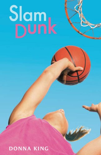 Beispielbild fr Slam Dunk. Donna King zum Verkauf von ThriftBooks-Atlanta