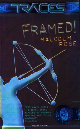 9780753414934: Framed! (Traces: Luke Harding, Forensic Investigator S.)