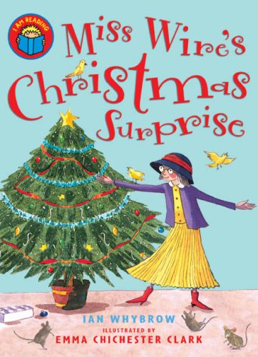 Beispielbild fr Miss Wire's Christmas Surprise (I Am Reading) zum Verkauf von WorldofBooks