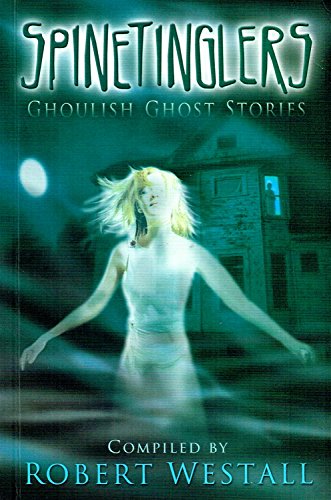 Stock image for Spinetinglers : Ghoulish Ghost Stories for sale by Better World Books