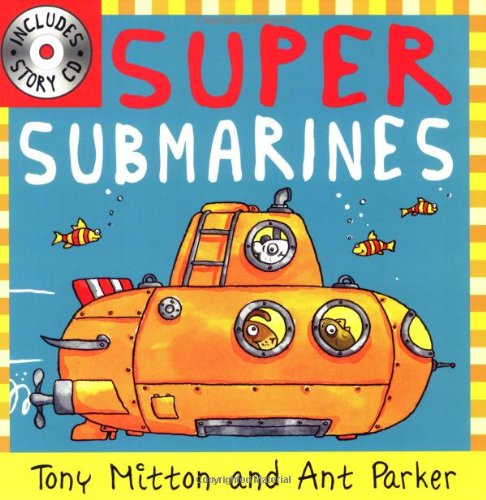 Imagen de archivo de Super Submarines (Amazing Machines with CD) (Amazing Machines S.) a la venta por WorldofBooks