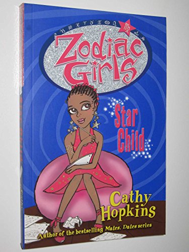 Beispielbild fr Star Child (Zodiac Girls) zum Verkauf von AwesomeBooks