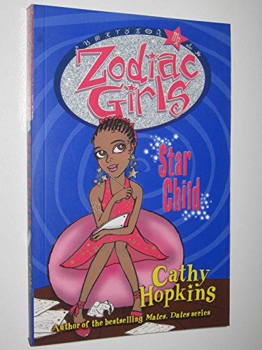 Star Child (Zodiac Girls) (9780753415689) by Cathy Hopkins