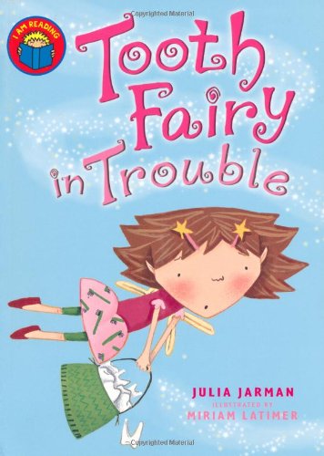 Stock image for Tooth Fairy in Trouble (I am Reading) for sale by WorldofBooks