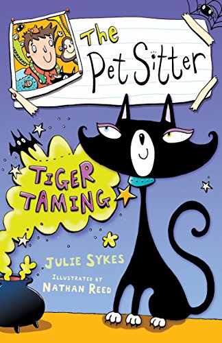 Imagen de archivo de Tiger Taming (The Pet Sitter) a la venta por WorldofBooks