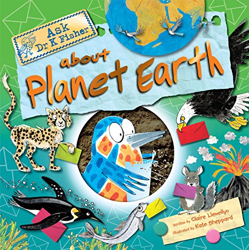 9780753416877: Ask Dr K Fisher About Planet Earth