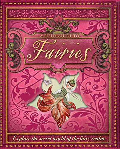 9780753419212: A Field Guide to Fairies