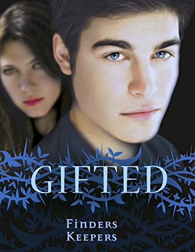 9780753419533: Gifted: Finders Keepers