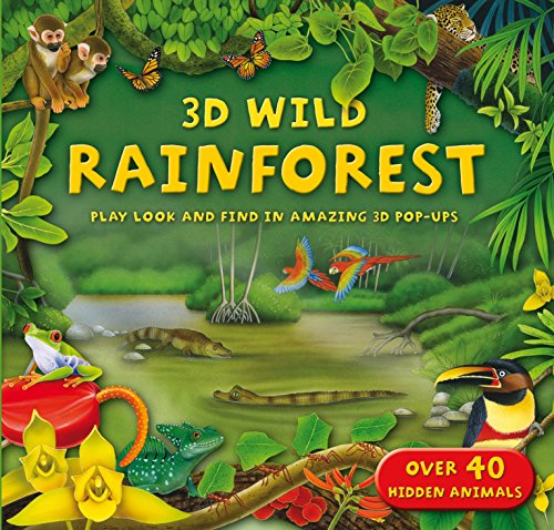 Stock image for 3D WIld Rainforests for sale by WorldofBooks