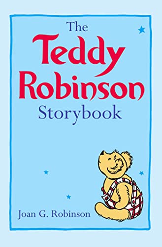 Stock image for The Teddy Robinson Storybook for sale by Better World Books