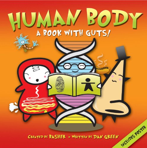 Beispielbild fr Basher Science: Human Body: A Book with Guts! zum Verkauf von AwesomeBooks