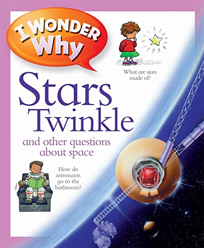 Beispielbild fr I Wonder Why Stars Twinkle zum Verkauf von WorldofBooks