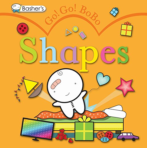 Stock image for Basher Go! Go! Bobo: Shapes for sale by Y-Not-Books