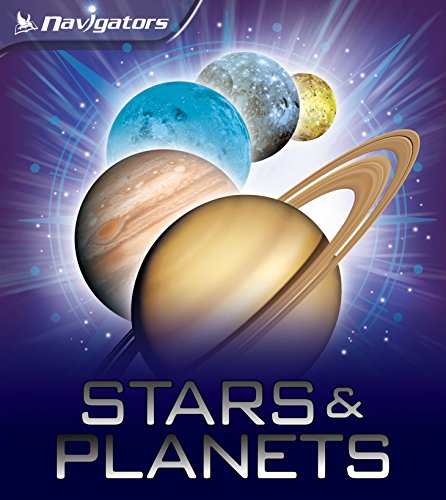 9780753431870: Navigators: Stars and Planets
