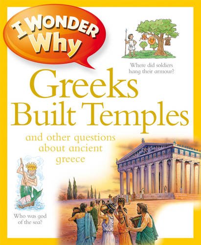 I Wonder Why Greeks Built Temples (9780753433225) by Fiona MacDonald