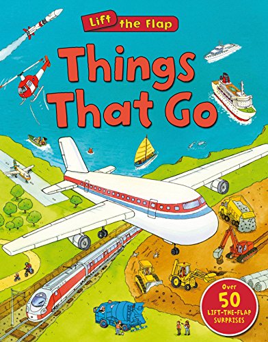 Imagen de archivo de Things That Go (Lift the Flap) a la venta por WorldofBooks