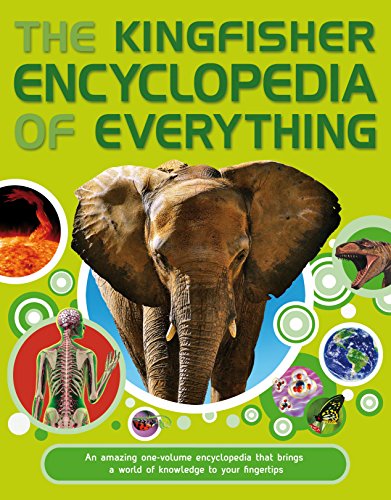 Imagen de archivo de Kingfisher Encyclopedia of Everything a la venta por Better World Books Ltd