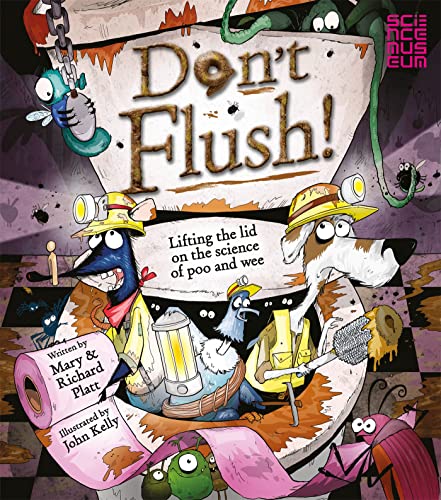 Beispielbild fr Don't Flush: Lifting the Lid on the Science of Poo and Wee zum Verkauf von AwesomeBooks