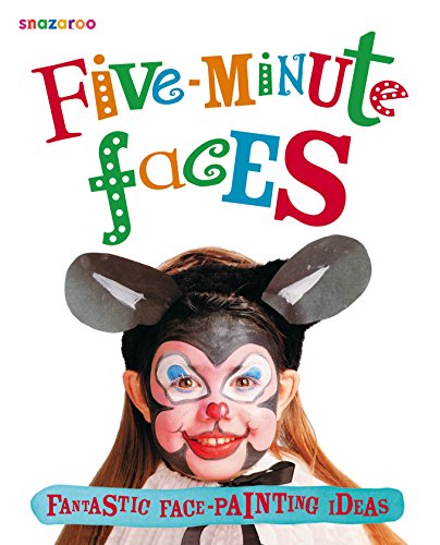 Beispielbild fr Snazaroo: Five-Minute Faces zum Verkauf von WorldofBooks