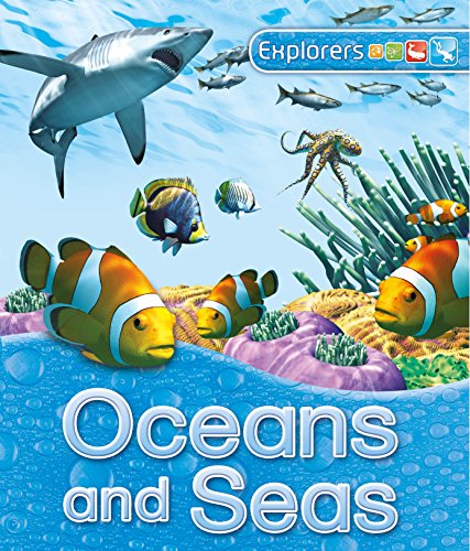 Beispielbild fr Explorers: Oceans and Seas zum Verkauf von WorldofBooks