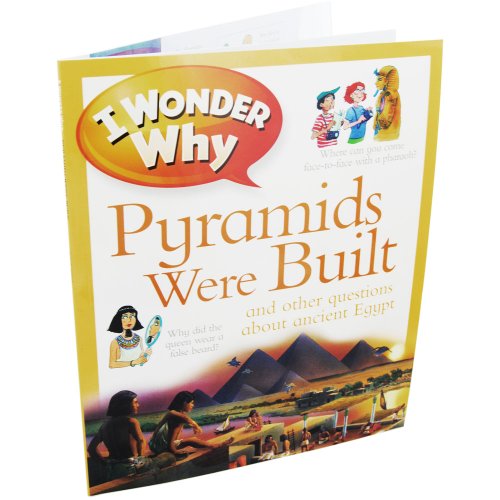 Stock image for I WONDER WHY PYRAMIDS WERE BUILT: AND OTHER QUESTIONS ABOUT ANCIENT EGYPT (I WONDER WHY (PAPERBACK)) BY (Author)Steele, Philip[Paperback]Mar-2011 for sale by Reuseabook