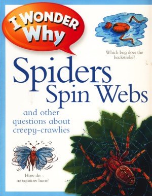 Stock image for Reissue Iww Spiders Spin Webs for sale by AwesomeBooks