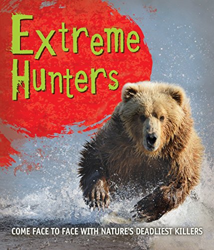 Beispielbild fr Fast Facts! Extreme Hunters zum Verkauf von AwesomeBooks