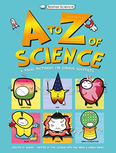 9780753442609: Basher Science A To Z Of Science