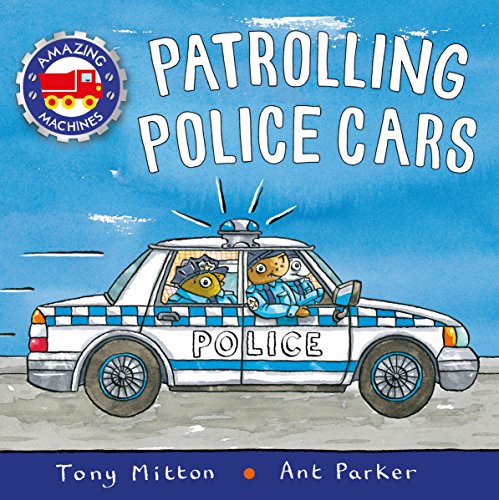 Imagen de archivo de Patrolling Police Cars a la venta por Blackwell's