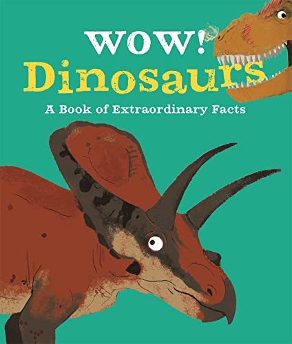 Stock image for Wow! Dinosaurs (Wow!, 3) for sale by WorldofBooks