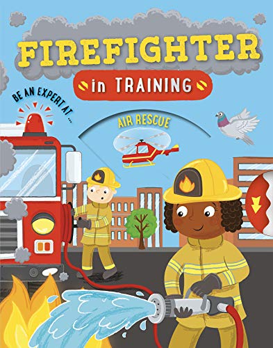 Beispielbild fr Firefigher in Training zum Verkauf von Blackwell's