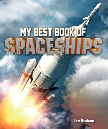 9780753444986: My Best Book of Spaceships