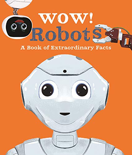 9780753445174: Wow! Robots (Wow!, 9)