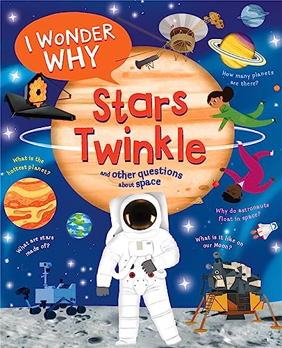Imagen de archivo de I Wonder Why Stars Twinkle a la venta por Blackwell's