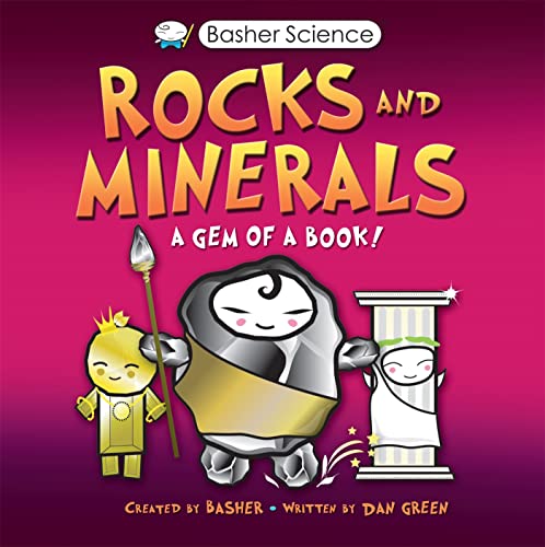 Stock image for Basher Science: Rocks and Minerals for sale by Revaluation Books