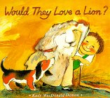 Beispielbild fr Would They Love A Lion? zum Verkauf von Wonder Book
