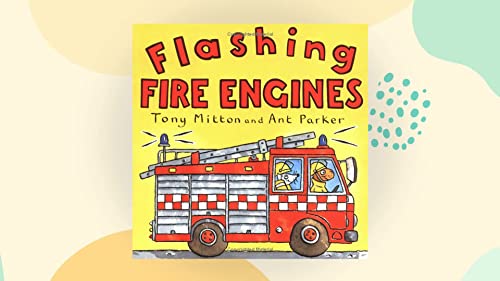 9780753451045: Flashing Fire Engines (Amazing Machines)