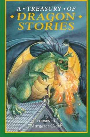 Beispielbild fr A Treasury of Dragon Stories (Read-Aloud Book (New York, N.Y.).) zum Verkauf von HPB-Emerald