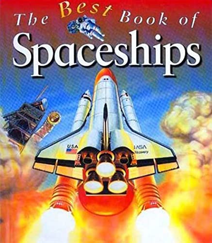 9780753451335: My Best Book of Spaceships (The Best Book of)