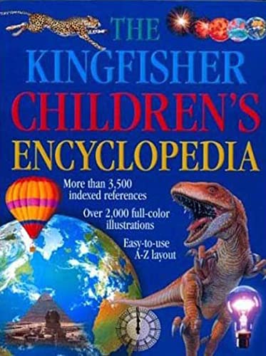 Imagen de archivo de The Kingfisher Children's Encyclopedia a la venta por Better World Books: West