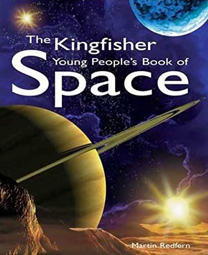 Imagen de archivo de The Kingfisher Young People's Book of Space a la venta por Better World Books: West