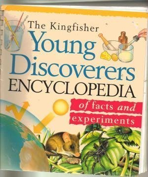 Beispielbild fr Kingfisher Young Discoverers Encyclopedia of Facts and Experiments zum Verkauf von Better World Books