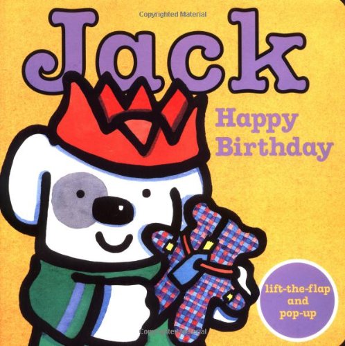 Stock image for Jack -- Happy Birthday! for sale by Better World Books